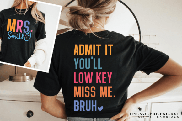 Bruh We Out Teacher PNG SVG: A Modern Twist on Teacher Appreciation and School-Themed Designs