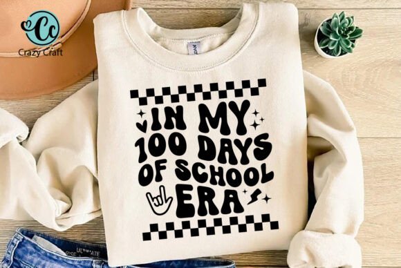 In My 100 Days of School Era Svg